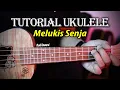 Download Lagu Tutorial Ukulele - MELUKIS SENJA Budi Doremi