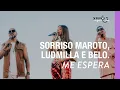 Download Lagu Me Espera - Sorriso Maroto, Ludmilla, Belo [Sorriso Eu Gosto No Pagode]