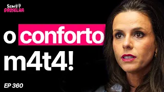 Médica PhD: A Busca Por Conforto É Uma Bomba Relógio-Maíra Soliani