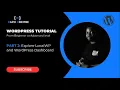 WordPress Tutorial for Beginners PART 2 Explore LocalWP and WordPress Dashboard Overview