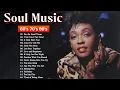 Download Lagu The Best Of 60S \u0026 70s RB Soul Groove ( Anita Baker, Aretha Franklin, Chaka Khan, Marvin )🎙#soulmusic