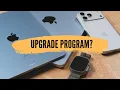 Apple s NEW Upgrade Program Explained