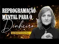 Lagu REPROGRAMAÇÃO MENTAL PARA O DINHEIRO (1 HORA) (OUÇA TODA NOITE) | Mabel Cristina Dias