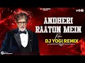 Download Lagu Andheri Raaton Mein (Remix) - DJ Yogi Remix | Shahenshah 1988 | Amitabh Bachchan | Kishor Kumar
