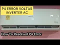 P4 error code Air Conditioner P4 error code in voltas inverter AC What is P4 error in AC