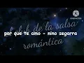 por que te amo - nino segarra
