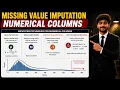 Tutorial-31 Handling missing values in numerical columns Machine Learning