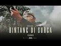 Download Lagu PARODI BINTANG DI SURGA NOAH #parodibintangdisurga #noah