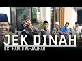 Download Lagu JEK DINAH LAGU MADURA TERBARU ( LIVE COVER UST HAMID ) AL-JAUHAR
