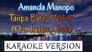 Download Amanda Manopo - Tanpa Batas Waktu Karaoke MP3