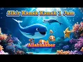 ZIKIR KANAK KANAK 1 JAM #ikan #zikir1jam #zikirkanakkanak #zikirmerdu #zikirlembut #fypyoutube