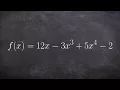 Writing a polynomial in standard form so you can determine the end behavior