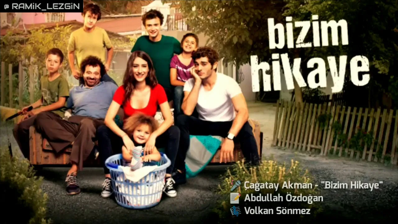 Bizim Hikaye - Jenerik (Çağatay Akman)