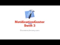 iOS Notification Center in Swift