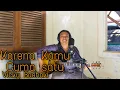 Naif - Karena Kamu Cuma Satu | Cover by Vicky