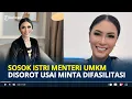 Download Lagu SOSOK Agustina Hastarini, Istri Menteri UMKM Disorot Usai Minta Difasilitasi Negara ke Luar Negeri