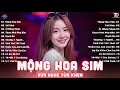 Download Lagu Mộng Hoa Sim Remix - BXH Nhạc Trẻ Remix Hot Trend TRIỆU VIEW Gây Bão - EDM TikTok Hay Nhất 2025