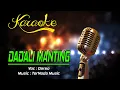 Download Lagu Karaoke DADALI MANTING - Darso