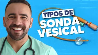 VOCÊ CONHECE OS TIPOS DE SONDA VESICAL?