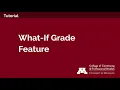 What-If Grade Feature