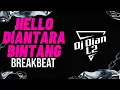 Download Lagu DJ HELLO - Diantara Bintang - Breakbeat