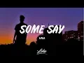 Nea - Some Say (Lyrics)