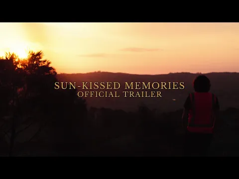 Sun-Kissed Memories (2024) Official Trailer