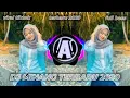 DJ MINANG TERBARU 2020 - FULL BASS - VIRAL TIKTOK