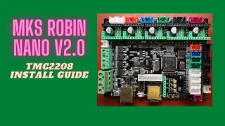 Download MKS Robin Nano v2.0 - TMC2208 Install Guide MP3