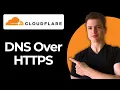 How To Configure DNS Over HTTPS Using Cloudflare Full Guide