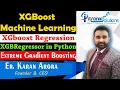 XGBoost Regression Algorithm using Python in Machine Learning - XGBRegressor Parameter Tuning
