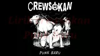 Download Lirik crewsakan.  Punk baru MP3