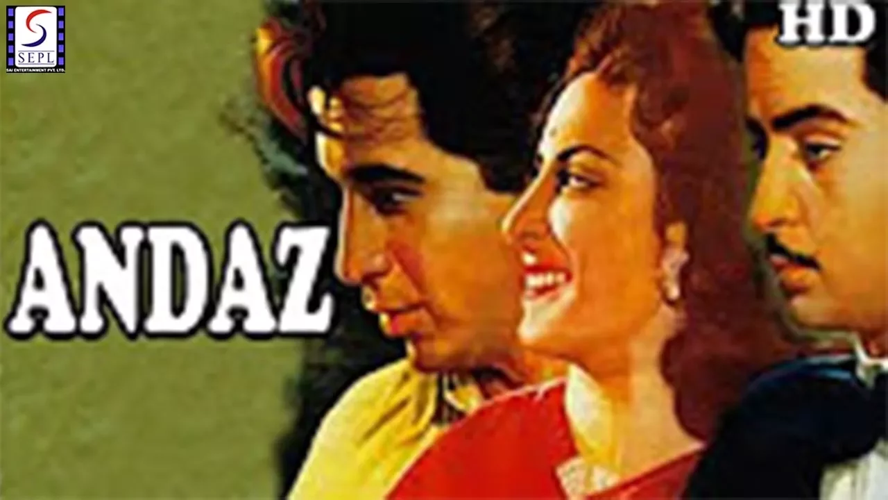 Andaz - 1949 - अंदाज़ l Bollywood Romantic Movie l Dilip Kumar , Raj Kapoor , Nargis
