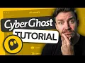 How to use CyberGhost VPN in 2026 Beginner-focused CyberGhost tutorial