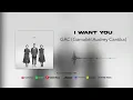GAC (Gamaliél Audrey Cantika) - I Want You (Official Audio)