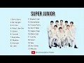 [KOR] SUPER JUNIOR | FULL ALBUM TOP HITS PLAYLIST POPULER CONCERT 2025