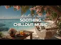 Download Lagu Ontsnap naar het Paradijs - Rustgevende Chillout Muziek \u0026 Natuurgeluiden voor Diepe Ontspanning