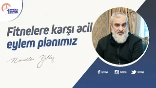 Fitnelere karşı acil eylem planımız