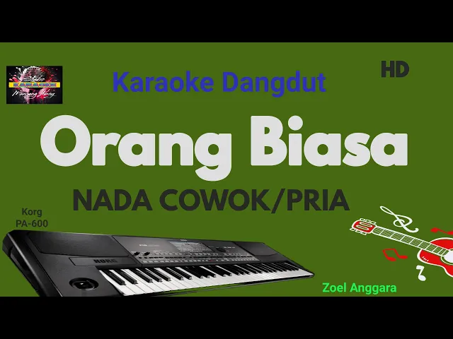 Download MP3 Orang Biasa Zoel Anggara - Karaoke Dangdut (NADA PRIA/COWOK) HD