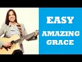 Amazing Grace Guitar Lesson For Beginners - Easy Guitar Version