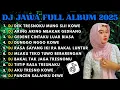 Download Lagu DJ JAWA FULL ALBUM FULL BASS TERBARU 2025 DJ VIRAL