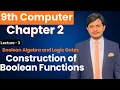 Construction of Boolean Function 9th Computer - Chapter 2