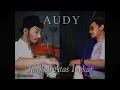 Download Lagu JANJI DI ATAS INGKAR - Audy ( piano x violin cover )