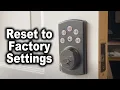 How to Reset Kwikset Powerbolt 2 to Factory Settings The Fixer Clips