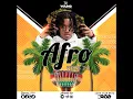 Download Lagu Afro Vibes 2.0 - DJ YOUNG  (Mixtape 2021)