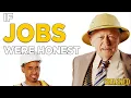If Jobs Were Honest Honest Ads