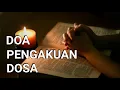 Doa Pengakuan Dosa | Doa, Renungan Kristen, Motivasi