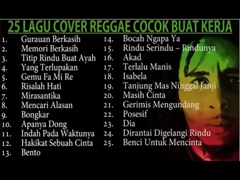 Download MP3 25 Lagu Cover Reggae Cocok Buat Kerja Dan Menemani Anda Galau 2022