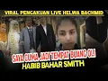Viral‼️Pengakuan Live Helwa Bachmid Isteri Bahar Smith Yang Di Terlantarkan