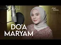 Download Lagu Anisa Rahman - Do'a Maryam // (Do'a untuk Ibu Hamil)